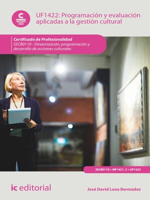 cover image of Programación y evaluación aplicadas a la gestión cultural. SSCB0110